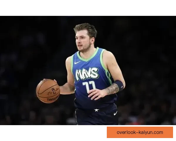 独行侠东契奇欧文关键时刻球权分配引发争议